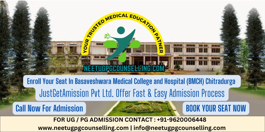 Direct Admission In Basaveshwara Medical College and Hospital (BMCH) Chitradurga